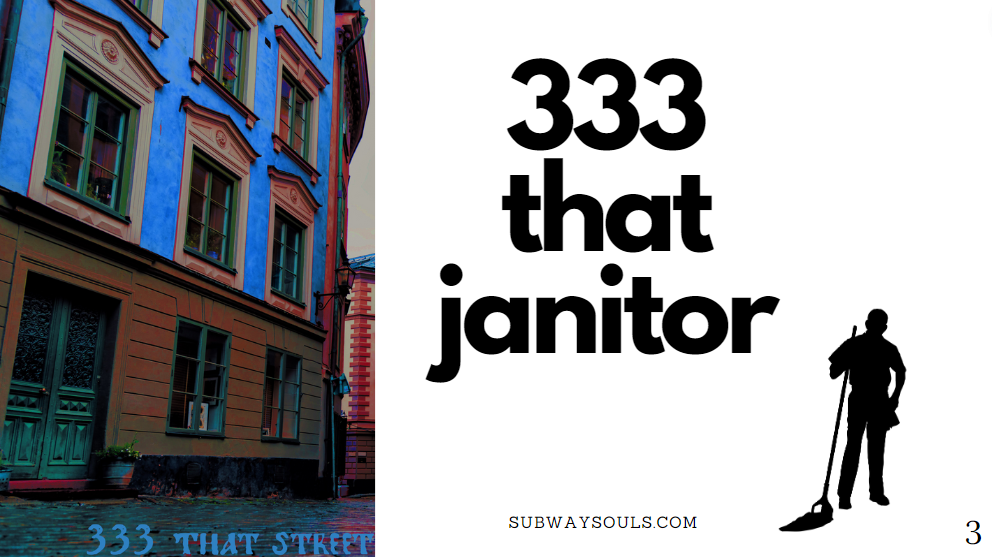 333 That Janitor