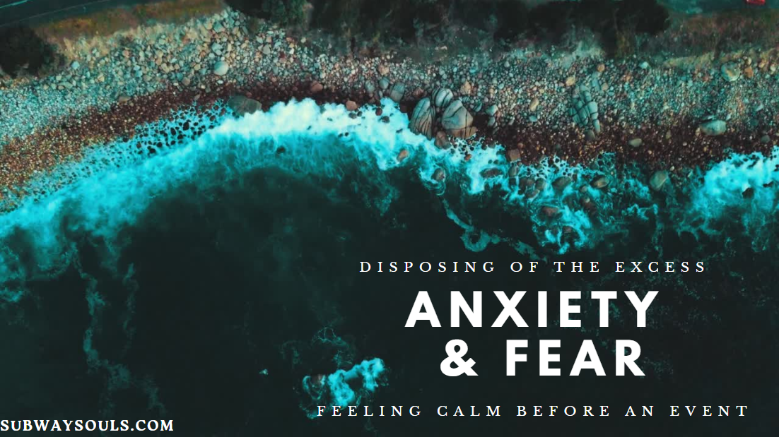 Anxiety – Feeling calm before an event