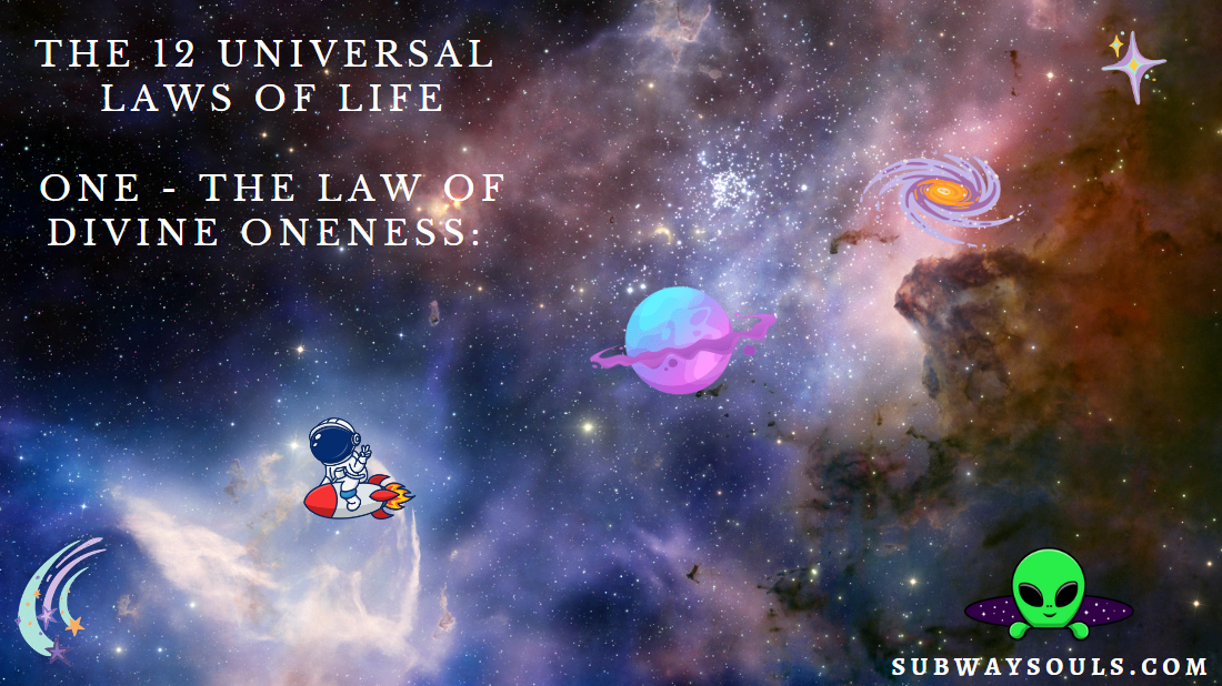 The Law of Divine Oneness. Law 1.