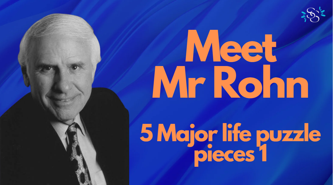 Jim Rohn 5 Pieces of the Puzzle. Piece 1 – Philosophy