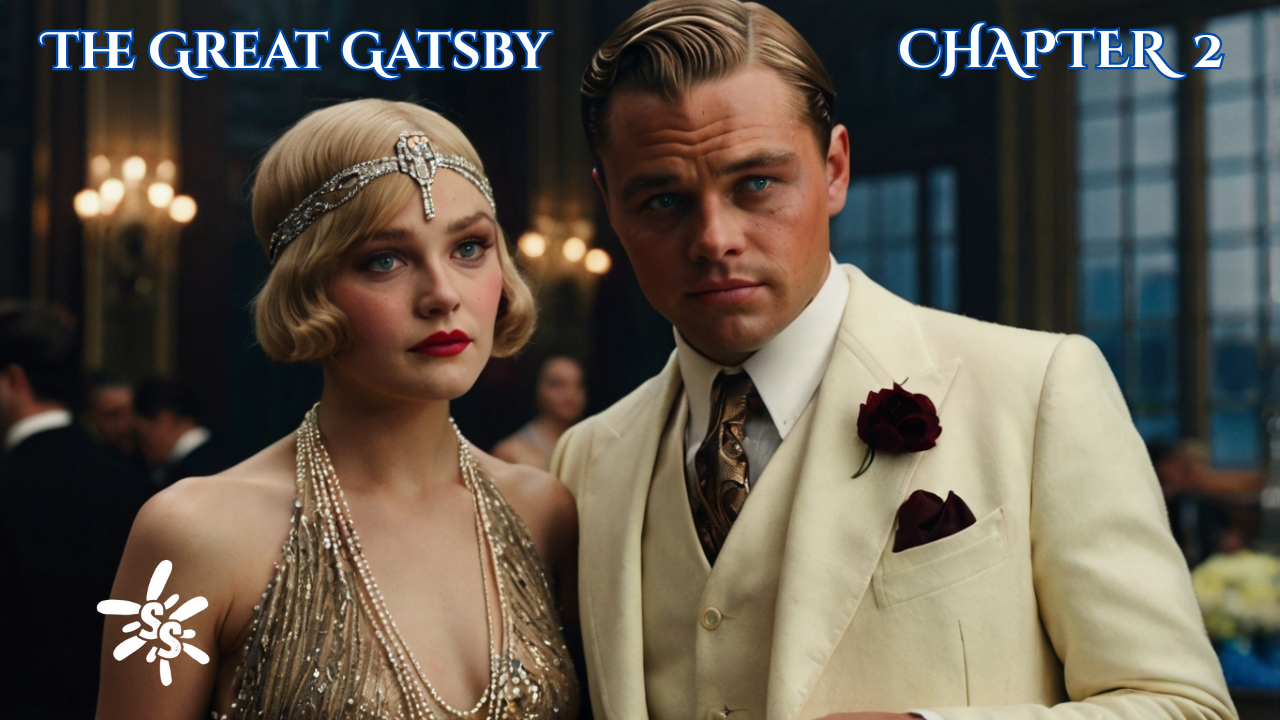The Great Gatsby Audio-book – Chapter 2 | Soft Spoken English Male Full Reading (F.Scott Fitzgerald)