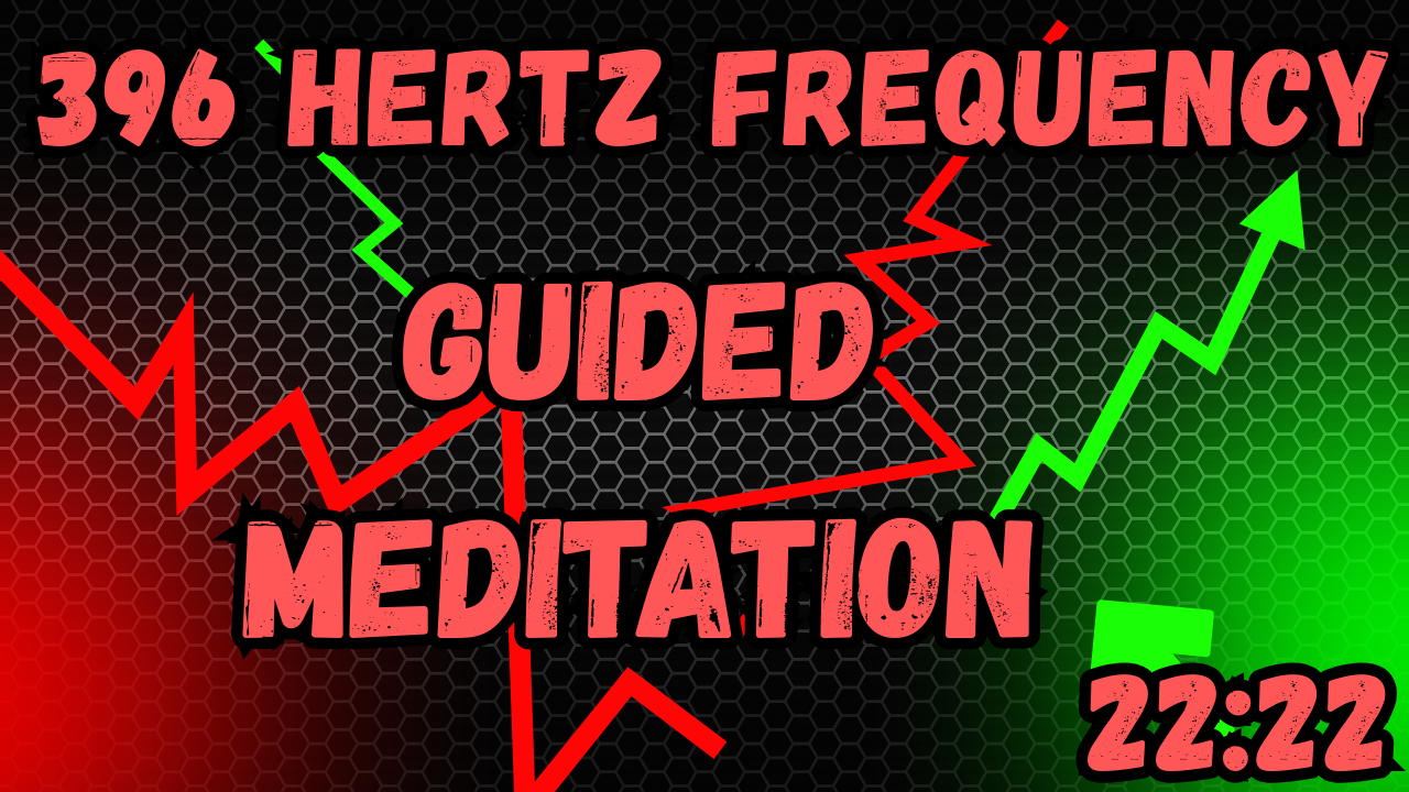 396 Hz Healing Frequency: Release Guilt & Fear | Powerful Meditation | Find Inner Peace & Grounding